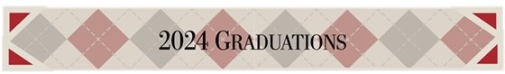 2024 graduations